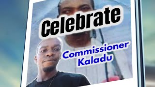 COMMISSIONER KALADU live entertainment