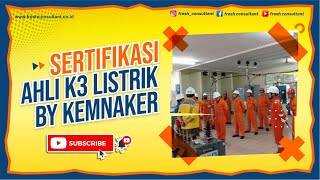 SERTIFIKASI AHLI K3 LISTRIK