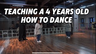 Teaching  how to dance to a 4 years old | part 3