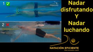 NADAR SIN CANSARTE 🆚 NADAR LUCHANDO y gastando mucha energía 🔋