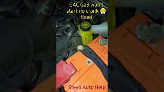 Trumpchi Ga3s Horizon car no crank no start fixed