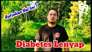 Lawan Diabetes!!! 10 Gerakan untuk menurunkan Gula Darah @sehat_kaya