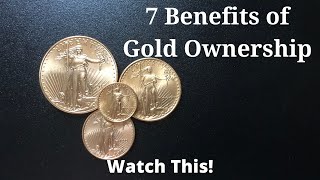 7 Major Benefits to Owning Gold