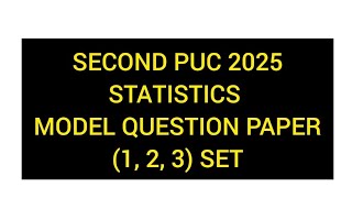 2nd puc STATISTICS 2025 model question paper set 1 2 3 Karnataka board