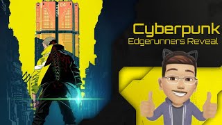 Cyberpunk Edgerunners Anime Releasing in 2022 (Reveal Trailer)