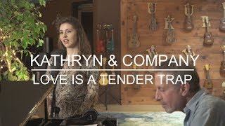 Kathryn Loomis & Company - Tender Trap