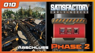 Satisfactory | 010 | Abschluss Phase 2 | Let's play 2024 | Gameplay | German