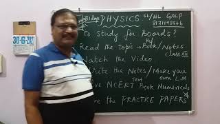 How to study Physics for Boards?