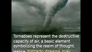 What Does it Mean When You Dream About Tornadoes