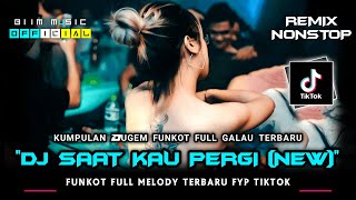 DJ BEST FUNKOT‼️|| DJ TAK PERLU KAU BERI ALASAN (DJ SAAT KAU PERGI)‼️|| DJ KEMARIN‼️|| DJ HAFIZAH‼️