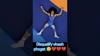 vinesh phogat disqualified in Olympic 😥💔 #parisolympics2024 #vineshphogat #olympic #vinesh_phogat