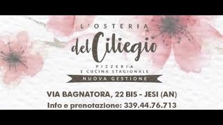 L'Osteria del  Ciliegio   Jesi (AN)