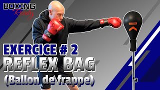 Exercice de boxe #2 sur Reflex Bag | OUTSHOCK Punching Ball (Ballon de frappe)