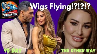 WIGS FLYING!?!? 90 Day Fiance TOW Season 6 Episode 9