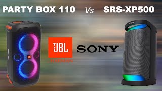 JBL Party Box 110 vs Sony XP500 Wireless Bluetooth Party Speaker | Compare | The Difference