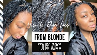 HOW TO DYE LOCS | dyeing locs | blonde to black