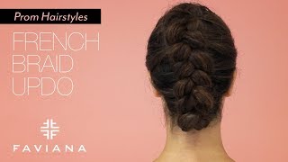 Prom Hairstyle: French Braid Updo