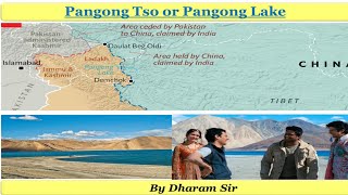 Pangong Lake or Pangong Tso lake !! पैंगोंग सो झील ( Ladakh ) !!