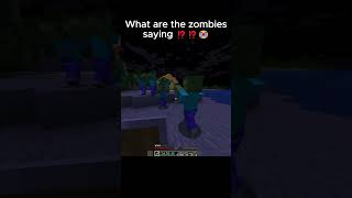 Weird Sounding Zombies