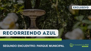 Parque Domingo Faustino Sarmiento | RECORRIENDO AZUL - #QuedateEnCasa