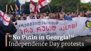 No Putin in Georgia! How they celebrated Independence Day in Tbilisi