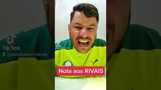 NOTA DE AGRADECIMENTO AO PALMEIRAS E AOS RIVAIS VEM COMIGO