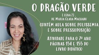 O DRAGÃO VERDE: resolução das atividades do livro didático