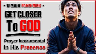 10 Minutes of Instrumental Worship to RELAX Your Mind - Relaxing Music - 1001 Grace Street