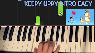 Keepy Uppy Intro from Bluey | EASY RH Play Along Tutorial | Real Sound