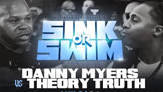 DANNY MYERS vs THEORY TRUTH || CHILLA JONES PRESENTS TBL SHARK TANK 🦈|| SINK or SWIM #TBL #URLTV