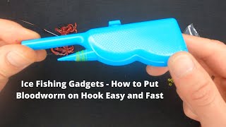 Ice Fishing Gadgets - How to Put Bloodworm on Hook Easy and Fast [4K]