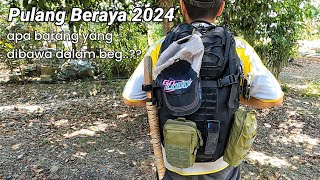 Apa barang yang saya bawa untuk pulang beraya? Raya 2024.