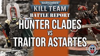 Traitor Astartes VS Hunter Clades (AdMech) - Kill Team Batrep