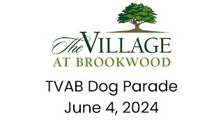 TVAB Dog Parade (June 4, 2024)