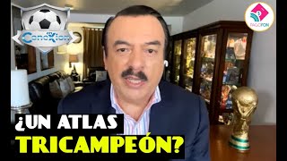 🦊🔥🏆 HÉCTOR HUERTA: "EL ATLAS YA TIENE LOS MISMOS TÍTULOS QUE CHIVAS EN 20 AÑOS CON LOS VERGARA"