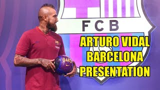 Arturo Vidal Official Presentation At Barcelona - Arturo Vidal Welcome To Barcelona