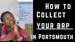 Portsmouth-How to collect your BRP -#brp #internationalstudent