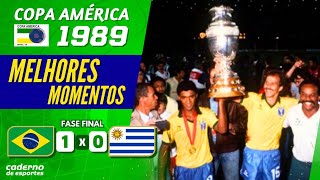 BRASIL 1 X 0 URUGUAI - FASE FINAL COPA AMÉRICA 1989 - MELHORES MOMENTOS