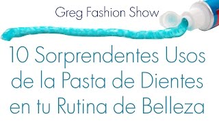 10 Sorprendentes Usos de la Pasta de Dientes en tu Rutina de Belleza