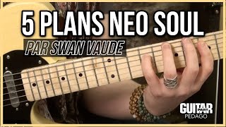 Neo Soul - 5 plans de Swan Vaude