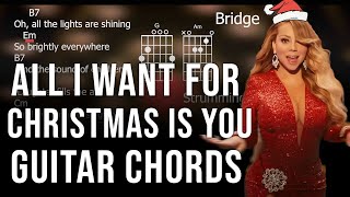 All I Want For Christmas Is You, Guitar Chords & Lyrics, Easy Play Along