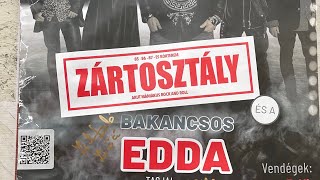 “Bakancsos” EDDA Művek - Álom (Miskolc-Ady műv.ház) 2024.07.27