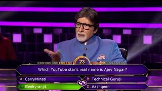 KBC 12 - CarryMinati 's Question comes in KBC | Which YouTube star's real name is Ajey Nagar ?