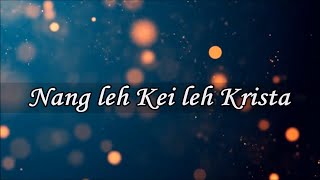 Sing along - Nang leh kei leh Krista