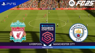 FC 25 - Liverpool vs Manchester City | Barclays Women's Super League 2024/25 | PS5™