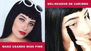 DELINEADOR DE CARIMBO FUNCIONA MESMO? MAKE USANDO MISS PINK