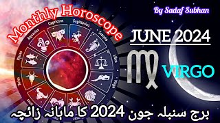 Virgo ♍ June 2024 Monthly Horoscope In Urdu By Sadaf Subhan