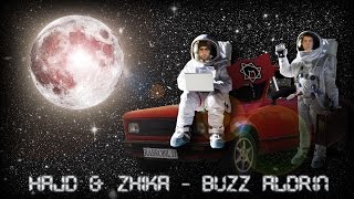 Hajd & Zhika - Buzz Aldrin (Official Video 2015)