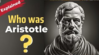 Who was Aristotle?