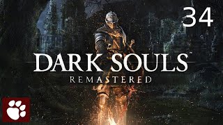 Dark Souls Remastered - Episode 34